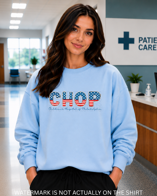 CHOP Patriotic American Flag Varsity Letters T-Shirt, Crewneck Sweatshirt & Hoodie