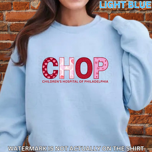 CHOP Valentine’s Day T-Shirt/Crewneck/Hoodie