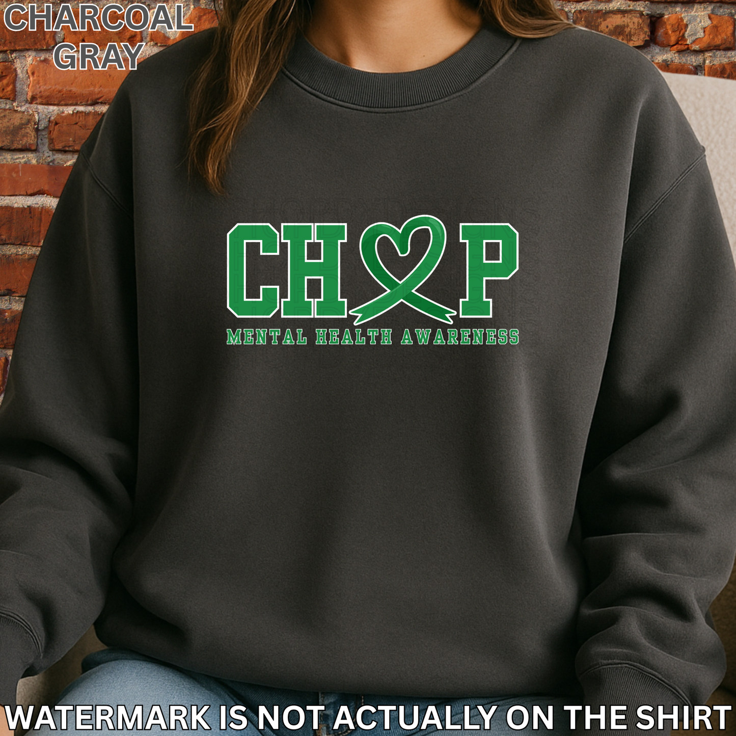 CHOP Mental Health Awareness T-Shirt, Sweatshirt & Hoodie | Green Ribbon Heart Design | Healthcare Apparel