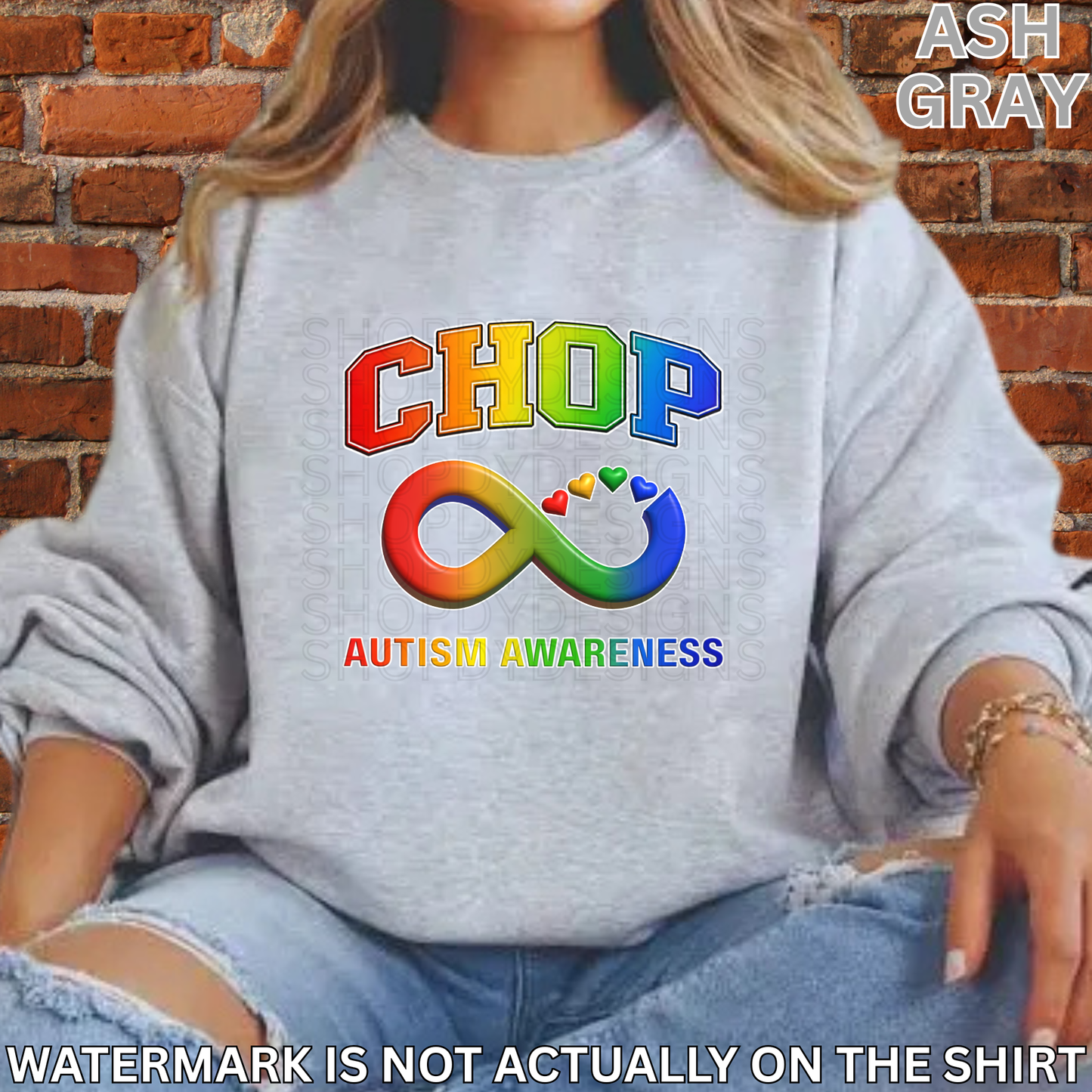 CHOP Autism Awareness Rainbow Infinity Shirt | Neurodiversity Support T-Shirt, Crewneck Sweatshirt, Hoodie