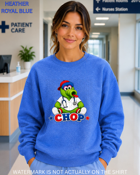 CHOP Cute Philadelphia Baseball Mascot Inspired Healthcare Worker T-Shirt, Crewneck Sweatshirt & Hoodie
