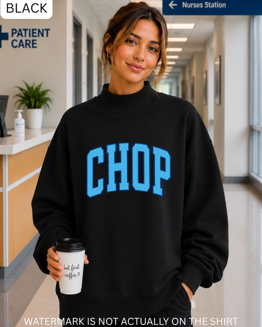 CHOP Varsity Mockneck Sweatshirt