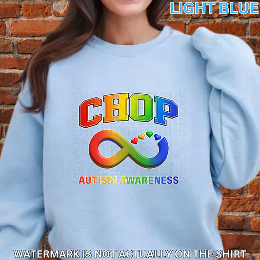 CHOP Autism Awareness Rainbow Infinity Shirt | Neurodiversity Support T-Shirt, Crewneck Sweatshirt, Hoodie