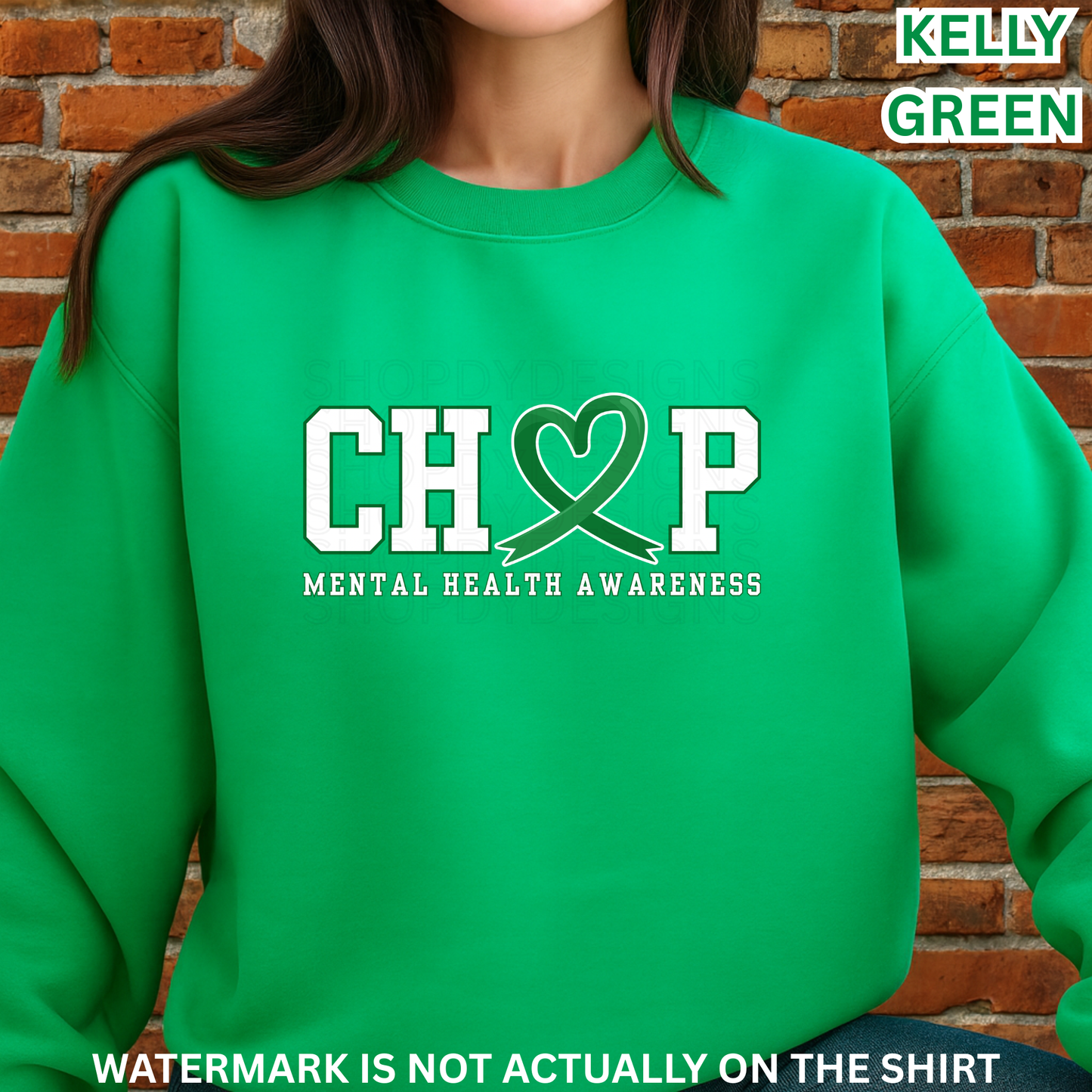 CHOP Mental Health Awareness T-Shirt, Sweatshirt & Hoodie | Green Ribbon Heart Design | Healthcare Apparel