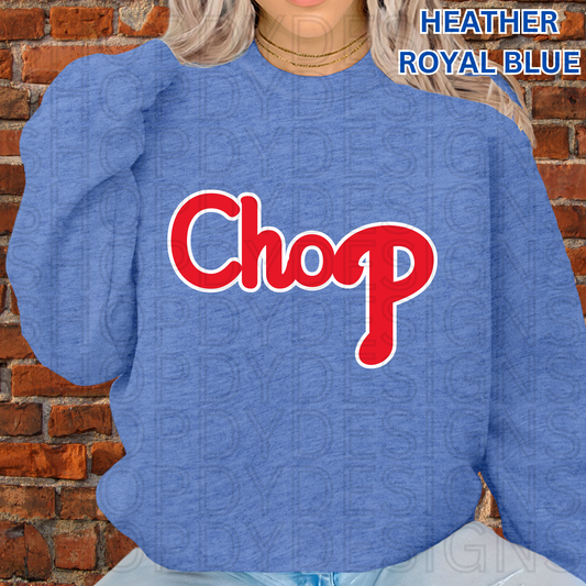 CHOP Phillies T-Shirt/Crewneck/Hoodie