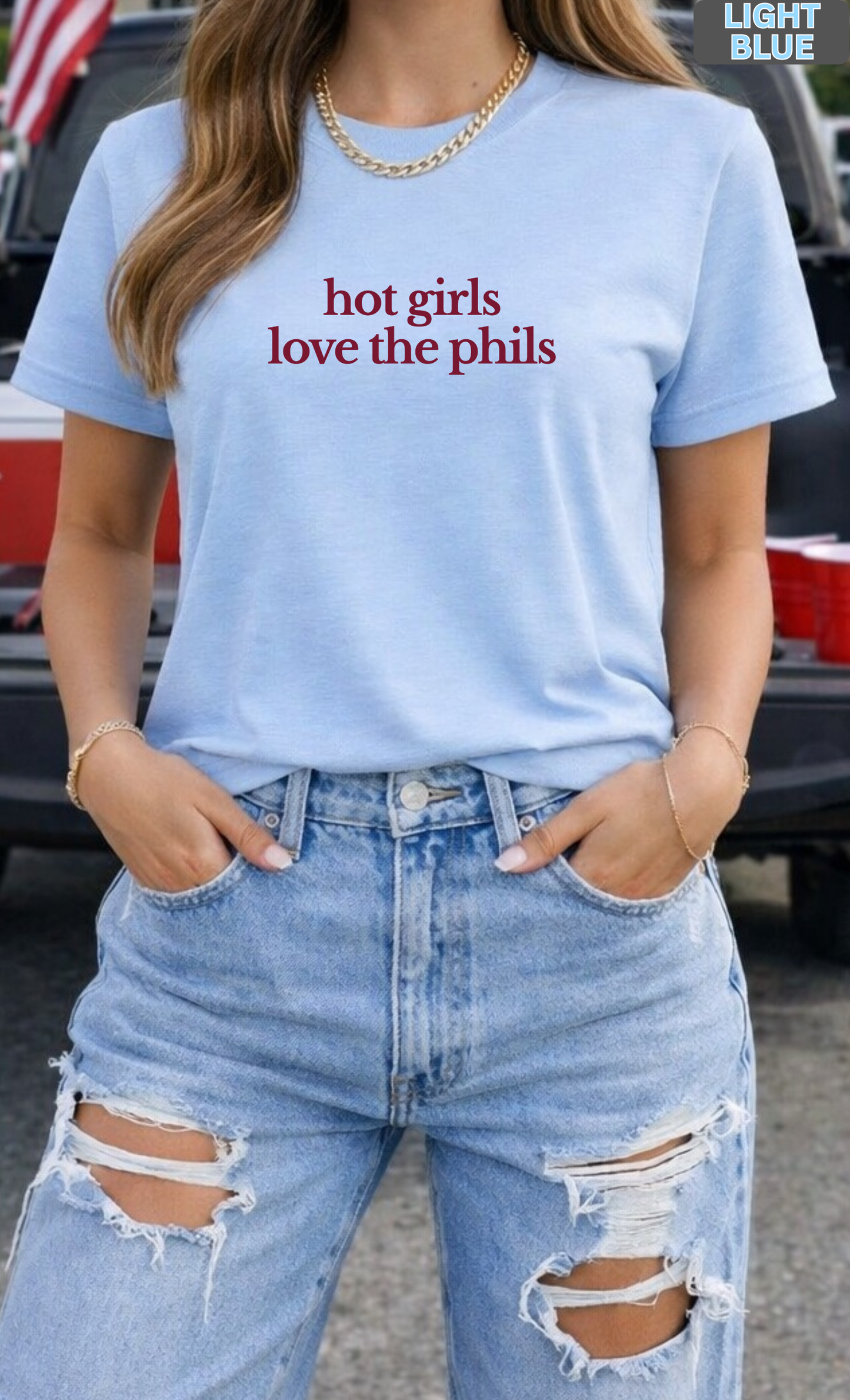 Hot Girls Love the Phils Shirt | Philly Baseball Fan T-Shirt, Crewneck Sweatshirt, Hoodie