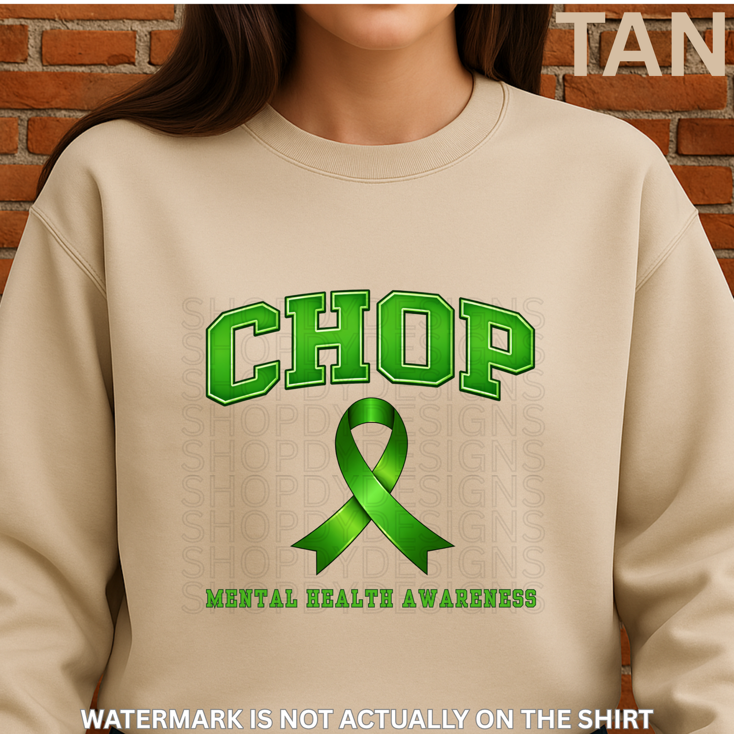 CHOP Green Ribbon Mental Health Awareness Shirt | T-Shirt, Crewneck Sweatshirt, Hoodie