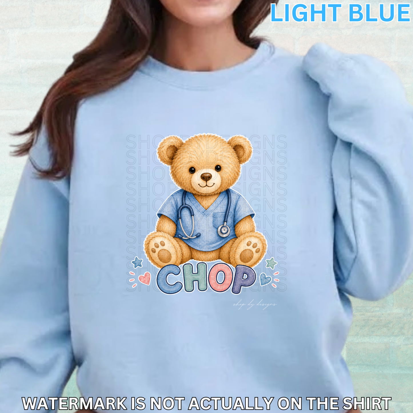 CHOP Cute Teddy Bear Healthcare Worker T-Shirt, Crewneck Sweatshirt & Hoodie